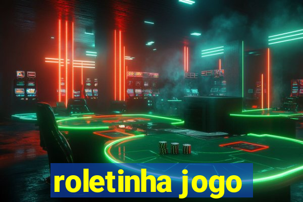 roletinha jogo